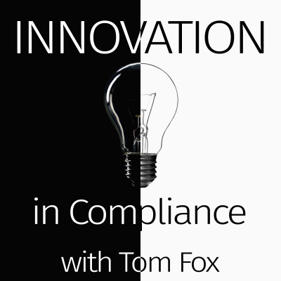 Innovation In Compliance With Tom Fox