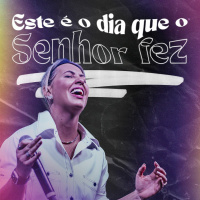 20240218 Pra Mila Parente - Este é o Dia que o Senhor fez