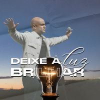20221016 Deixe A Luz Brilhar - Felipe Parente