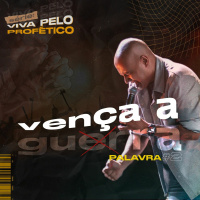 20230321 Pr Felipe Parente - Vença A Guerra