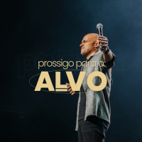 20250105 Prossigo para o alvo - Felipe Parente