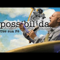 Impossibilidades (Use sua Fé), Pr. Felipe Parente, 04/07/2021
