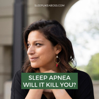 Sleep apnea - Will it kill you?