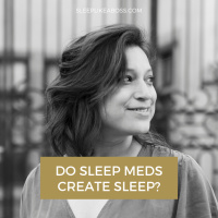 Do sleep meds create sleep?