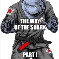The Way of the Shark Part I