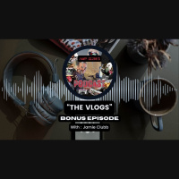 The Vlogs (Bonus Episode)