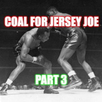 Coal for Jersey Joe (Part 3) (Christmas Episode)