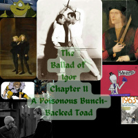 The Ballad of Igor Chapter II (Halloween Episode)