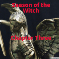 Season of the Witch Chapter Three (Halloween Episode)