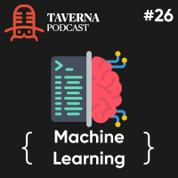 EP026 – Machine Learning