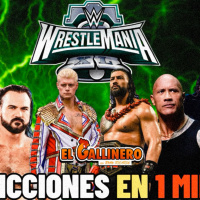 WWE Wrestlemania 40 Predicciones en 1 Minuto