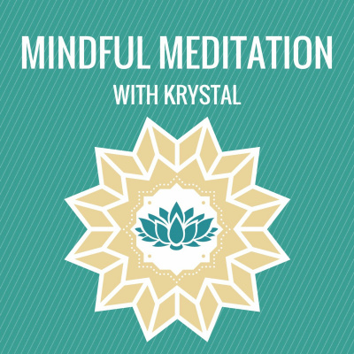 Mindful Meditation With Krystal