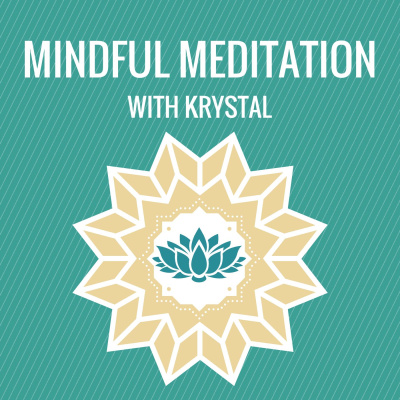 Mindful Meditation With Krystal