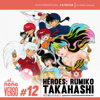 Ep 12: Heroes - Rumiko Takahashi