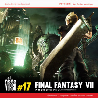 Ep 17: Final Fantasy VII / FFVII Remake