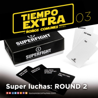 Ep 03: Super luchas: ROUND 2