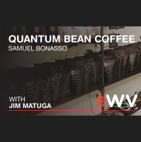 Episode 188 – Samuel Bonasso – Quantum Bean Coffee