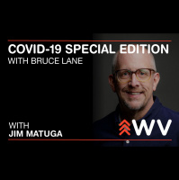 COVID-19 – Special Edition – Bruce Lane