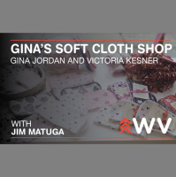 Episode 131 – Gina Jordan and Victoria Kesner – Gina’s Soft Cloth Shop