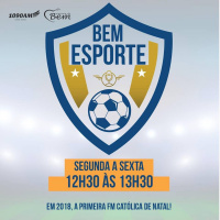 Super Resenha Esportiva da Rádio Rural de Natal - BEM ESPORTE - 27/02/2018