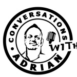 Conversations With Adrian