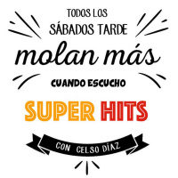 Super Hits con Celso Diaz 06-01-2018