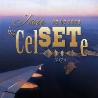 Celso Diaz - Set House Ibiza 02-02-2020 | JauSETe by CELSETE