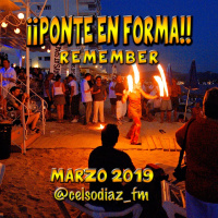 Celso Díaz - ¡¡PONTE EN FORMA!! Marzo 2019 Remember POP FUNKY DANCE