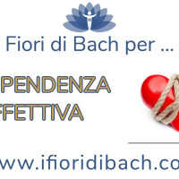 Fiori di Bach per la dipendenza affettiva