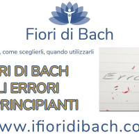 Fiori di Bach - gli errori dei principianti