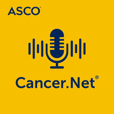 Cancer.net Podcasts