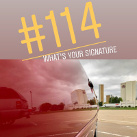 #114 Whats Your Signature June Jones  Rome The Polisher