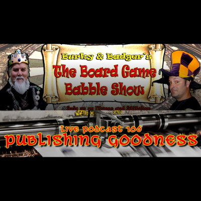 Burky And Badgers Board Game Babble Show