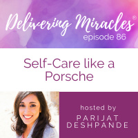86: Self-Care like a Porsche