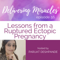 56: Surviving a Ruptured Ectopic