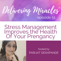51: How To Manage Stress During Pregnancy