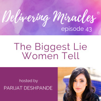 43: The Biggest Lie Women Tell