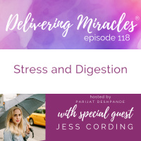 118: Stress and Digestion with Jess Cording