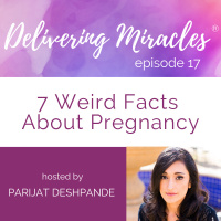 17: 7 Weird Facts About Pregnancy