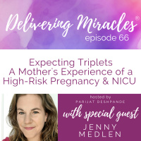 66: Expecting Triplets with Jenny Medlen
