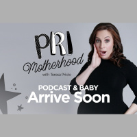 Pri Motherhood with Teresa Priolo Arrives Soon