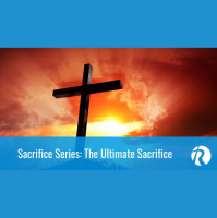 Sacrifice Series: The Ultimate Sacrifice