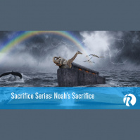 Sacrifice Series: Noahs Sacrifice