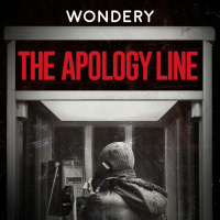 Wondery Presents: The Apology Line