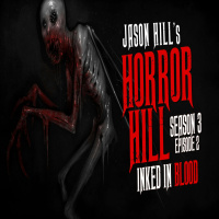 2: S3E02 – Inked in Blood – Horror Hill