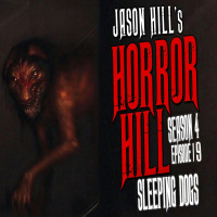 S4E19 – Sleeping Dogs – Horror Hill