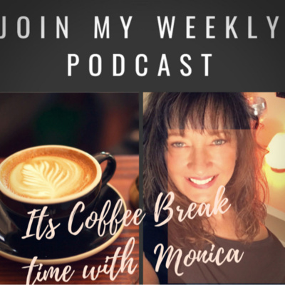 Its Coffee Break Time With Monica