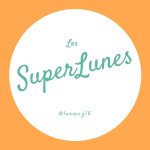 Los Superlunes
