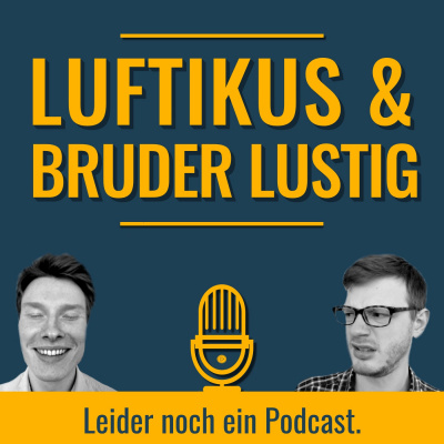 Luftikus  Bruder Lustig