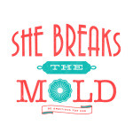 She Breaks The Mold - The Podcast